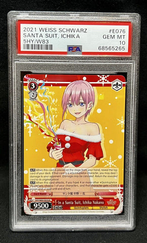 PSA 10 GEM MINT POP 1 | In a Santa Suit, Ichika Nakano - Weiss Quintessential